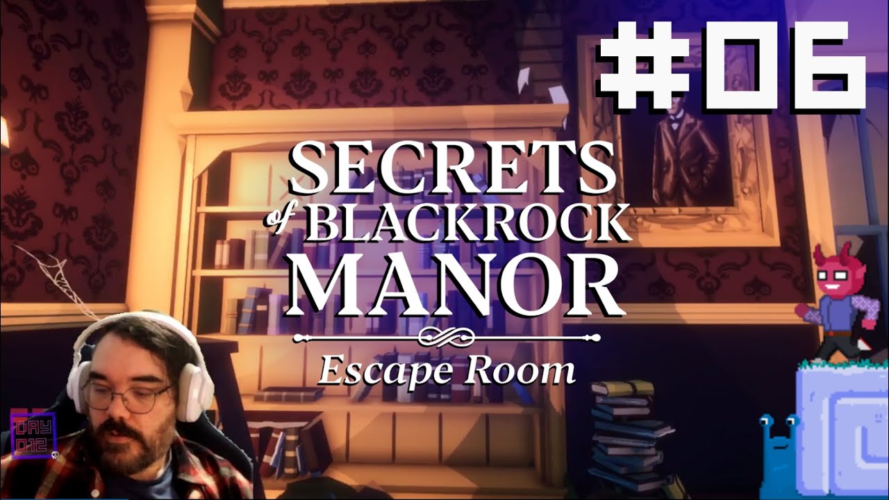 The Explorers Room || E06 || Secrets of Blackrock Manor - Escape Room Adventure [Let's Play]