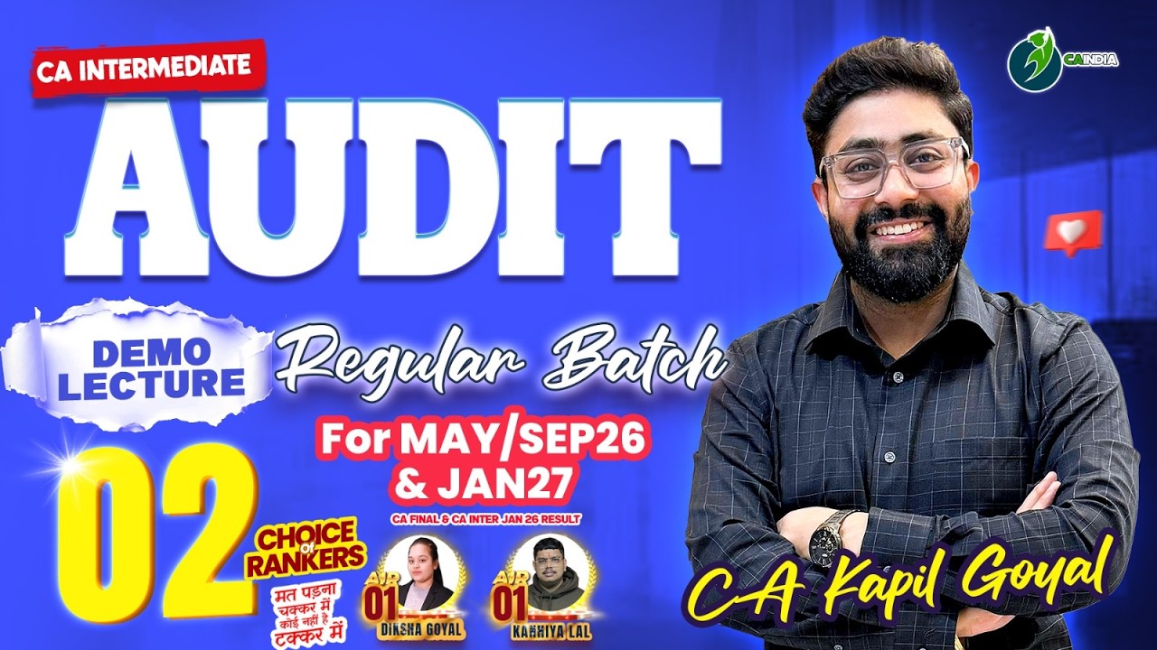 CA Inter Audit &ndash; Regular Batch | Demo Lecture 2 By CA Kapil Goyal Sir
