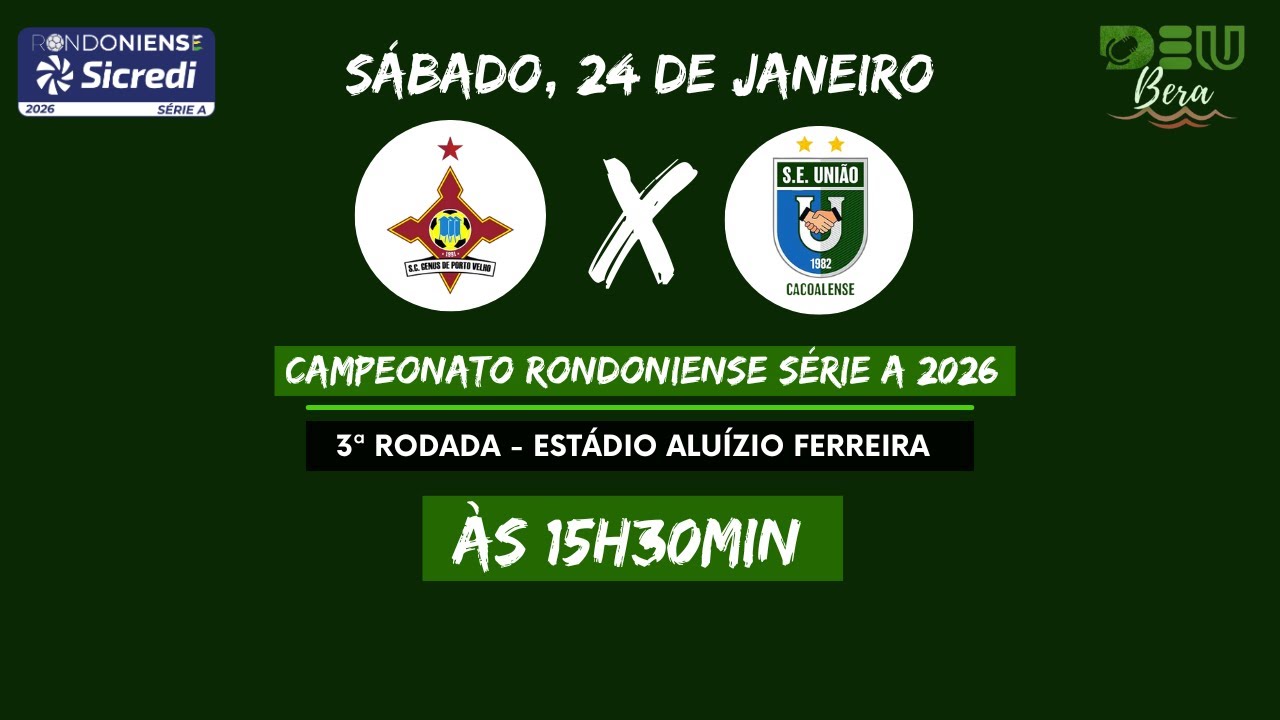 Genus x União Cacoalense (COM IMAGENS) - 3ª Rodada do Campeonato Rondoniense 2026 - 24/01/2026