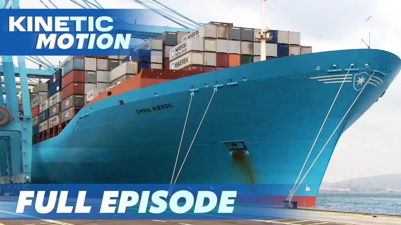 Emma Maersk: Mighty Ships Season 1 Episode 2 Full Episode | Kinetic Motion