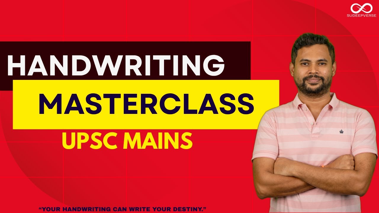 CAN GOOD HANDWRITING REALLY GET YOU MORE MARKS IN UPSC MAINS? SUDEEP SIR