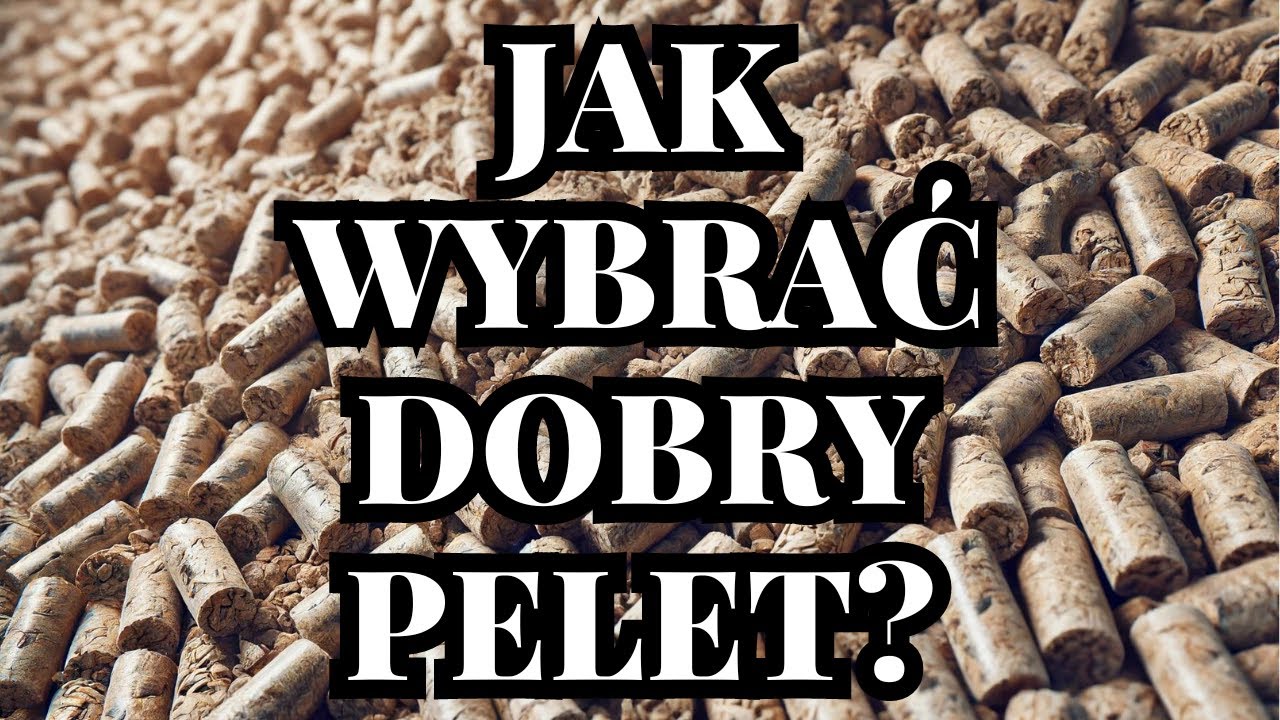 9. Forum Pelletu w Gdyni - Jak wybrać dobry pellet?
