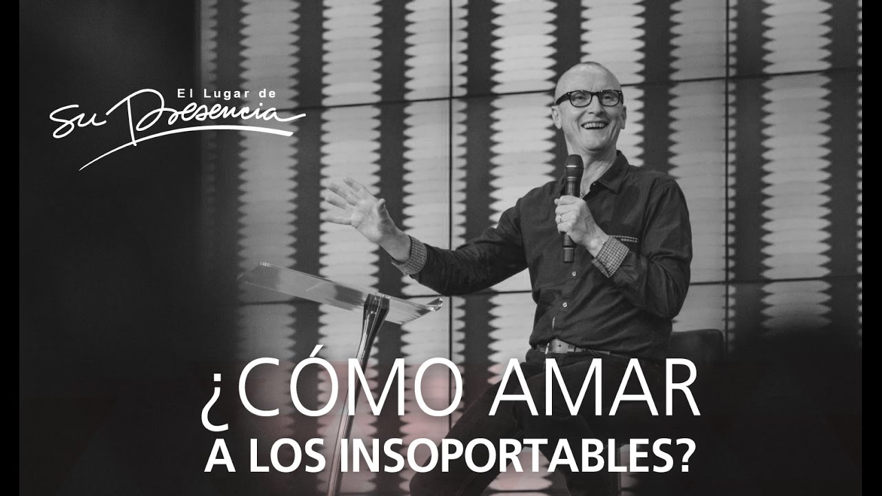 ¿Cómo amar a los insoportables? - Andrés Corson - 28 Septiembre 2016