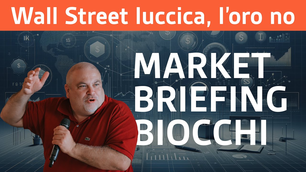 Market Briefing 28/10/2025 &bull; WALL STREET LUCCICA, L'ORO NO