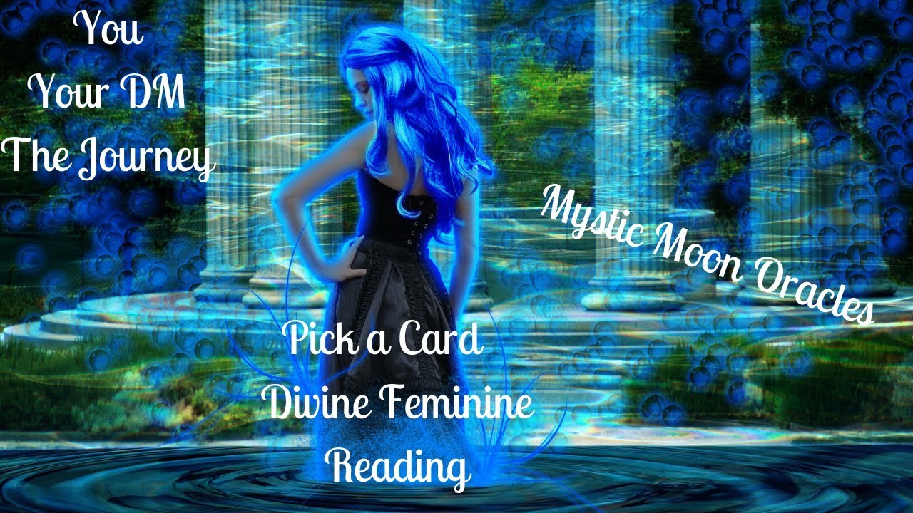 Divine Feminine Reading - Pick a Card - You, Your DM & The Journey 