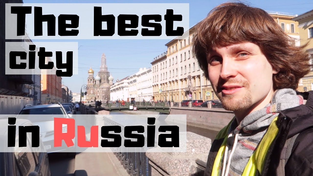 Saint Petersburg. The best city in Russia! ...or not? (Vlog 27)