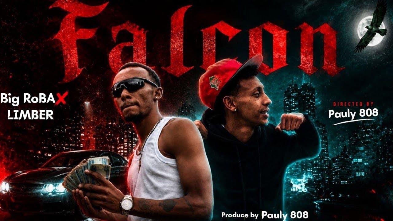 Big Roba ft Limber Crip - Falcon (Official Audio) ft Pauly808