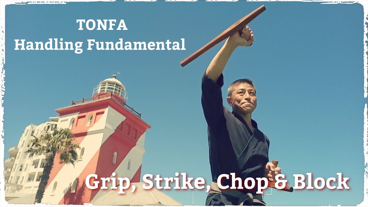 Tonfa Handling Fundamental / Grip / Strike / Chop / Block