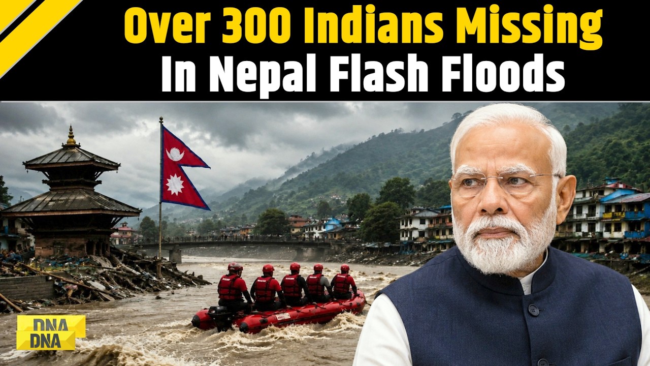 Nepal Floods: Over 300 Indians Missing In Nepal Flash Floods | Massive Rescue Operation Underway