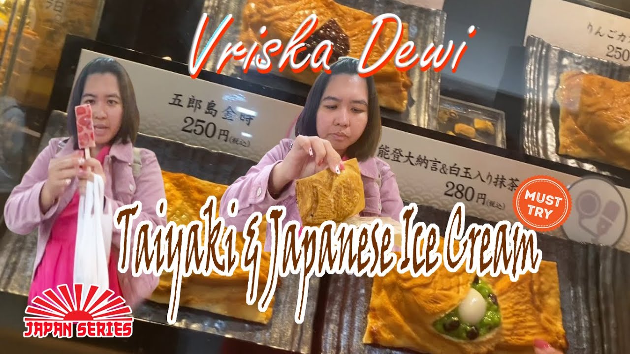 ES KRIM & TAIYAKI JEPANG DI KANAZAWA, WAJIB DICOBA ‼