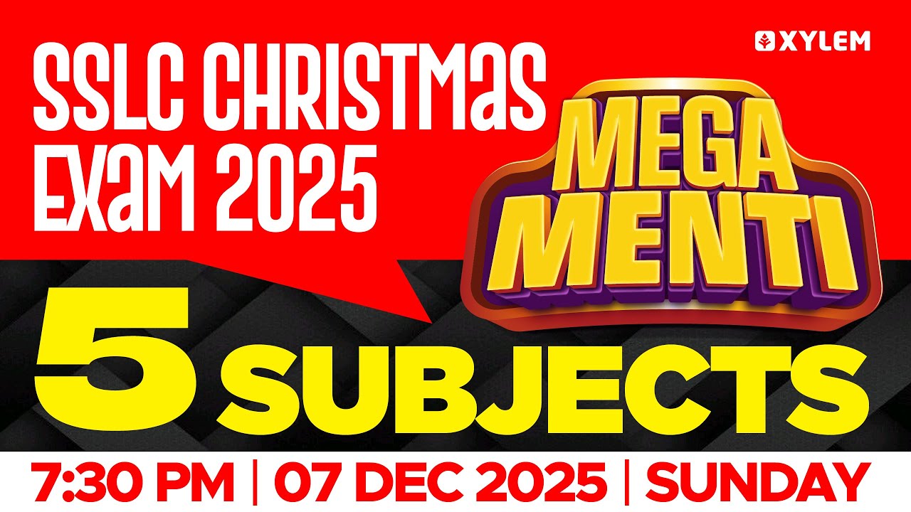 SSLC Christmas Exam 2025: Mega Menti | 5 Subjects | Xylem SSLC