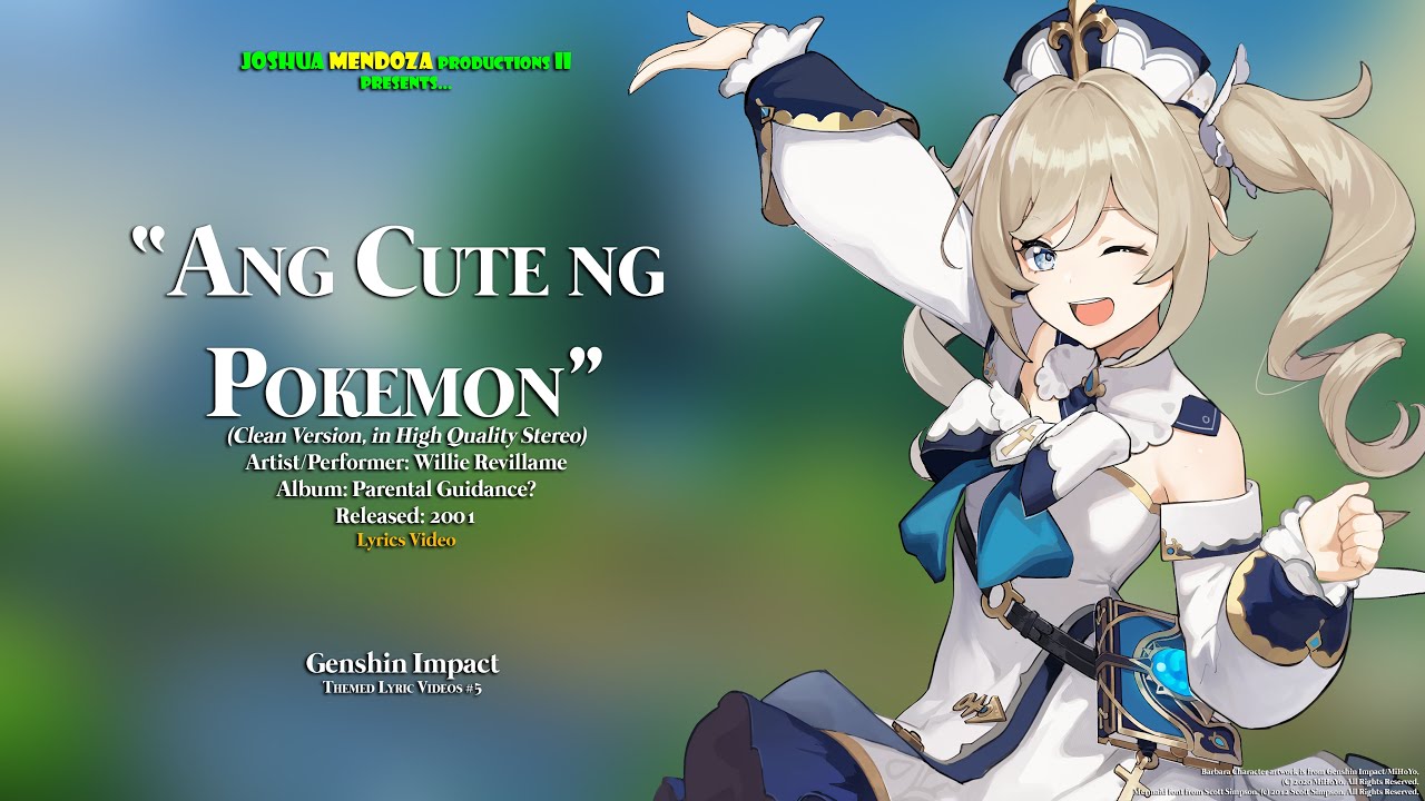 Ang Cute ng Pokemon - Willie Revillame (Lyrics Video ft. Genshin Impact) (4K60) (HQ Audio)