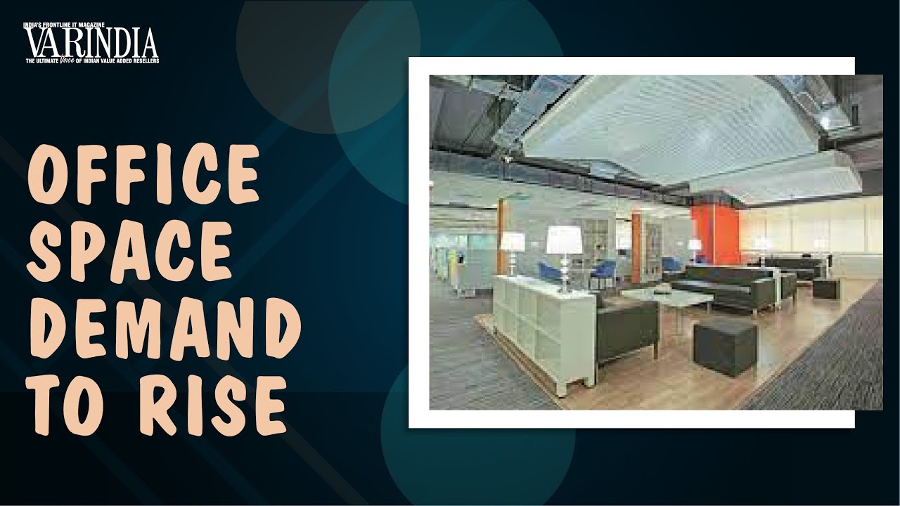 India to contribute 37% of the APAC office space demand