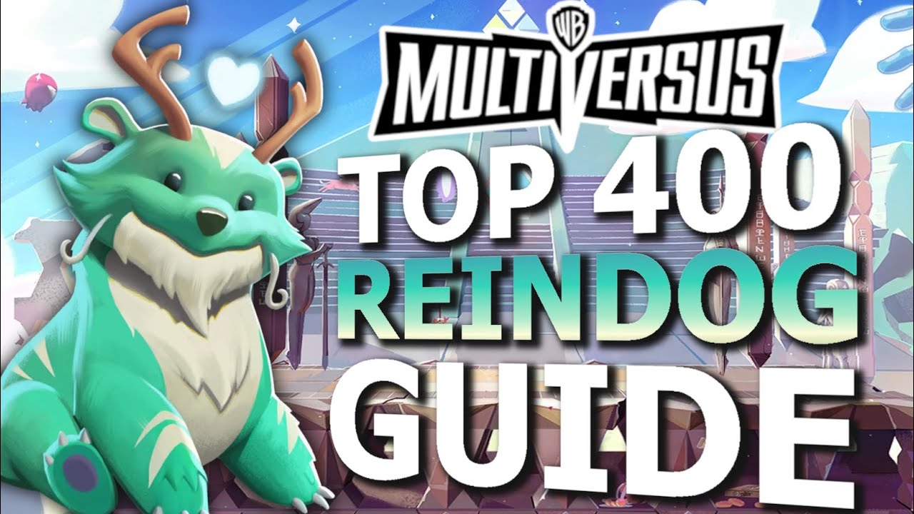 Multiversus REINDOG Combos + Character Guide + Beginner Tips & Tricks