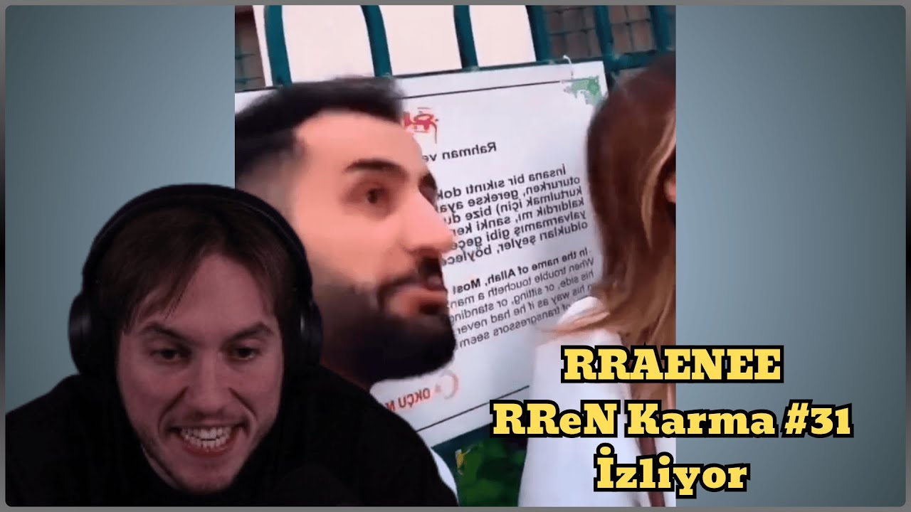 RRaenee RReN Karma #31 İzliyor