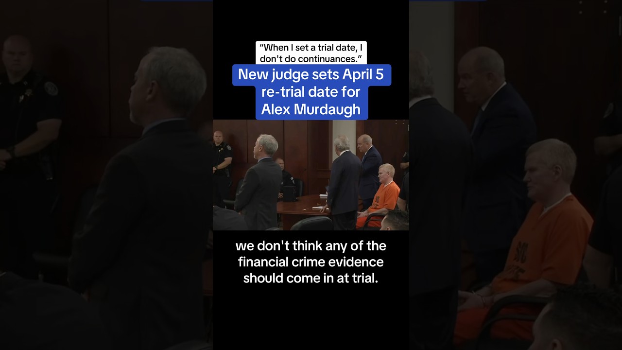 New Judge Sets April 5 Re-Trial Date For Alex Murdaugh in Double Murder Case