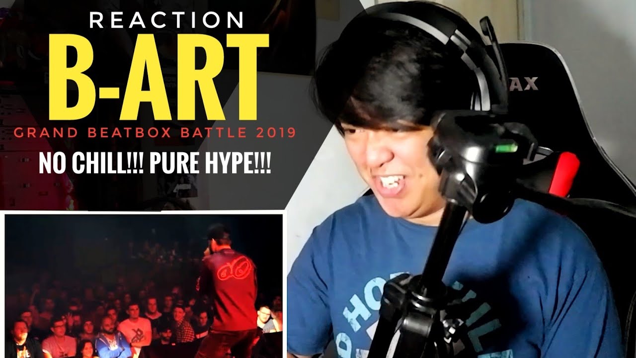REACTION | B-ART | Grand Beatbox Battle 2019 | Solo Elimination