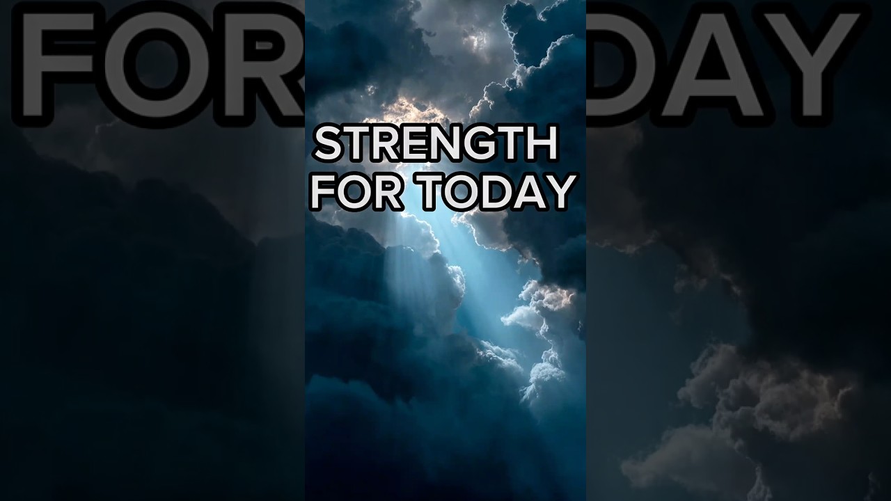 A prayer for strength today
