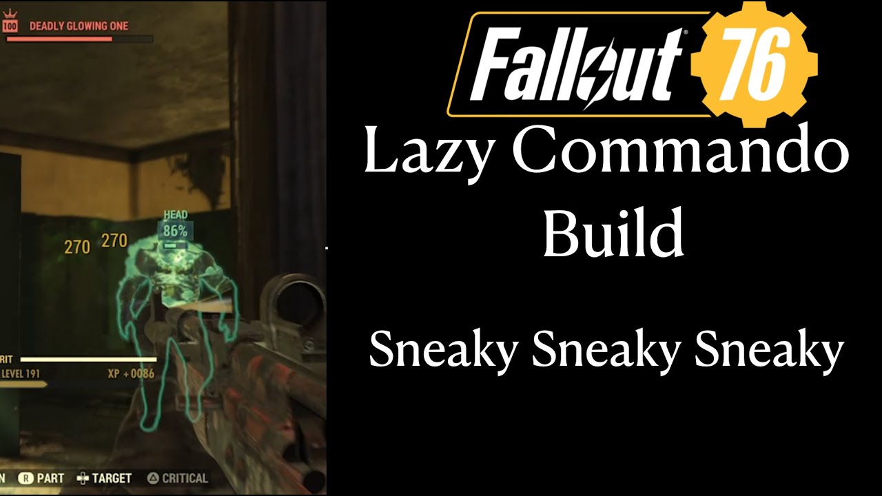 Fallout 76 - Lazy Sneak Commando (Full Health -Wastelanders)