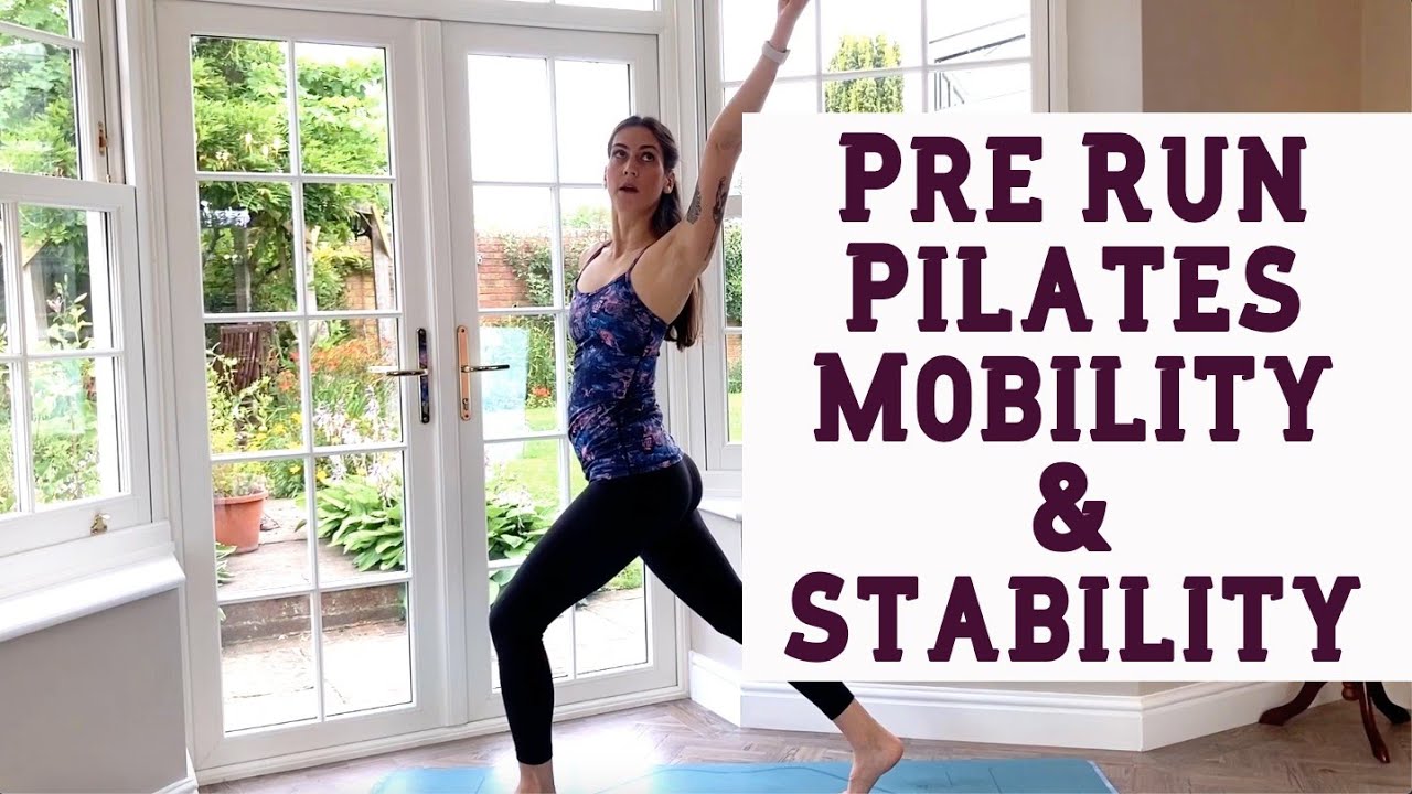 Pre Run Pilates Mobility