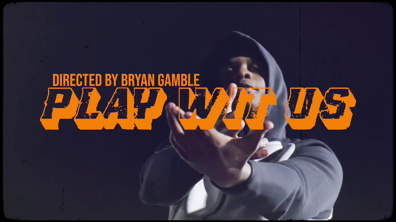 GrindHardGang x DrillGang - PLAY WIT US Official Video ( directed by Bryan gamble )