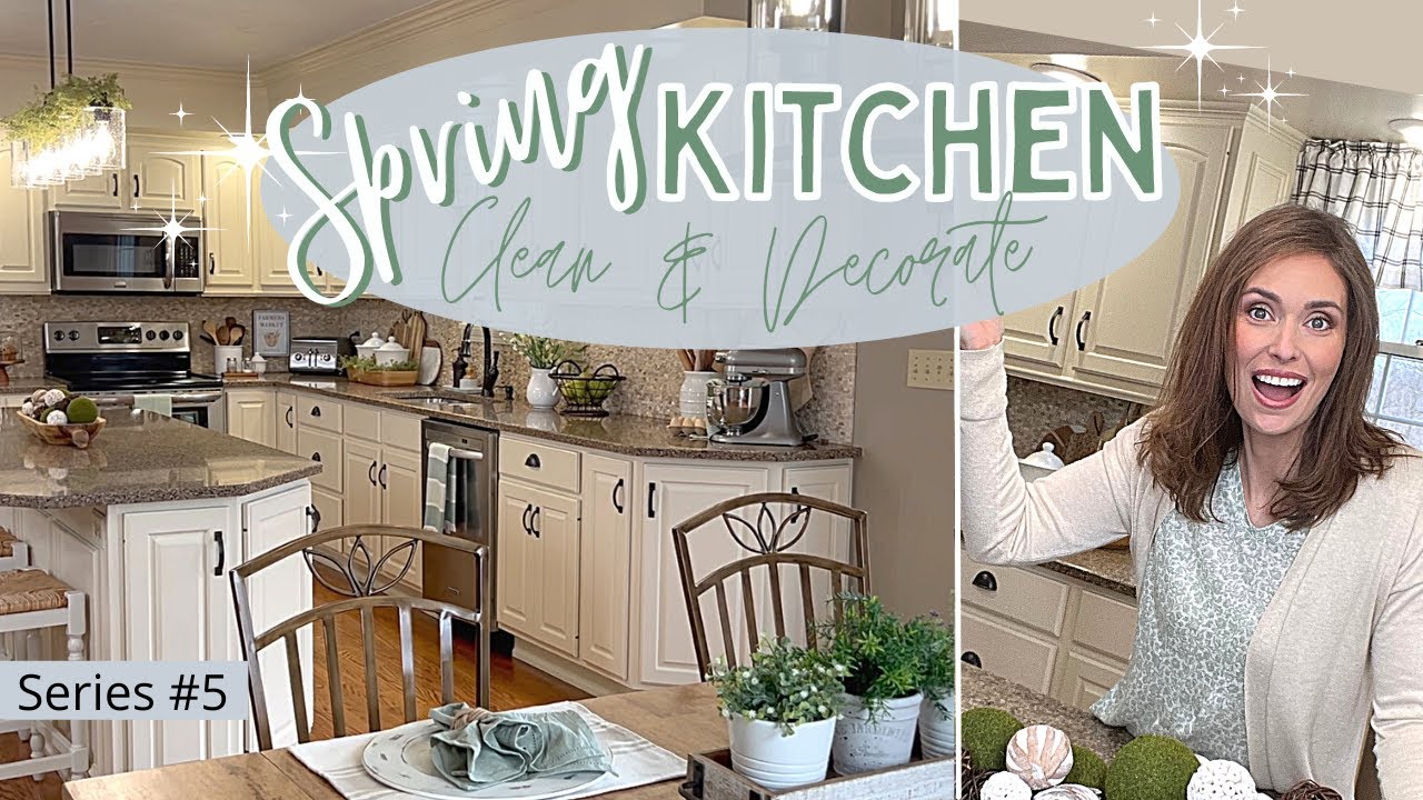 SPRING KITCHEN REFRESH | CLEAN + DECORATE WITH ME | SPRING KITCHEN DECOR INSPIRATION