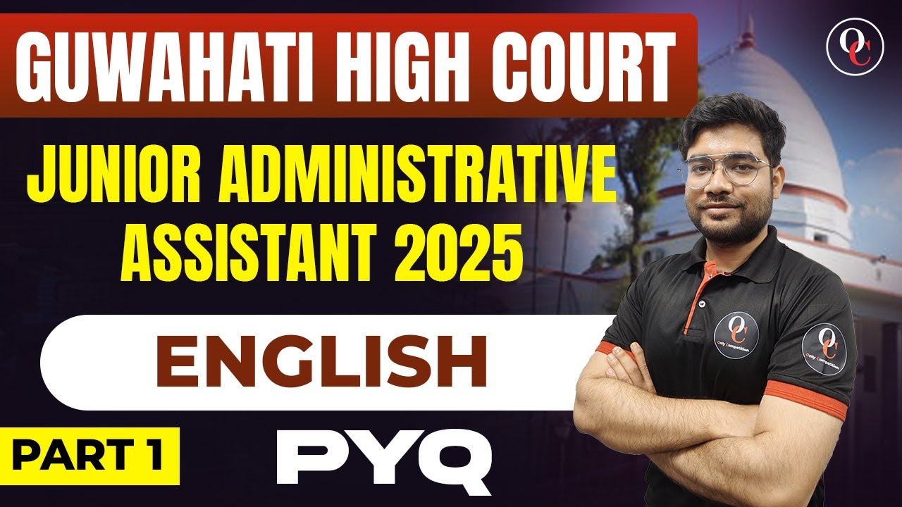 JAA | Junior Administrative Assitant | English | Gauhati High Court | PYQs