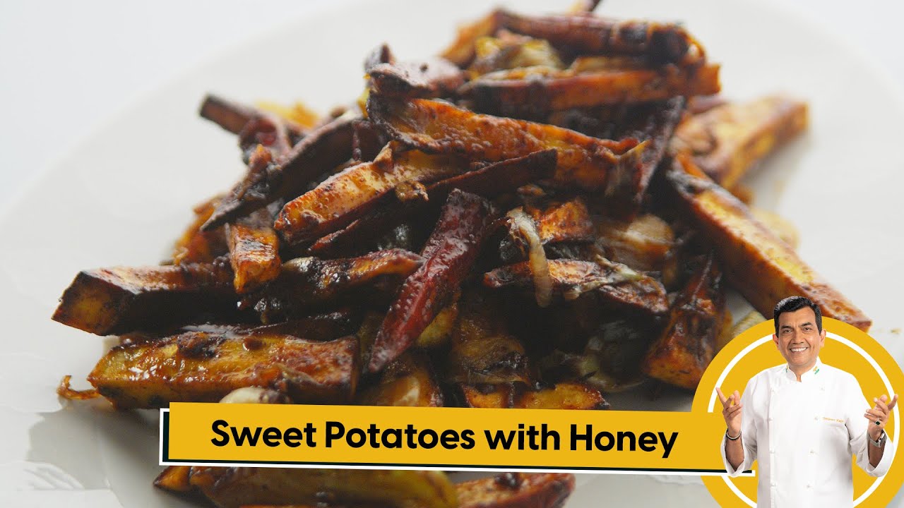 Sweet Potatoes with Honey | स्वीट पोटेटोज़ विथ हनी | Easy Recipe | Sanjeev Kapoor Khazana