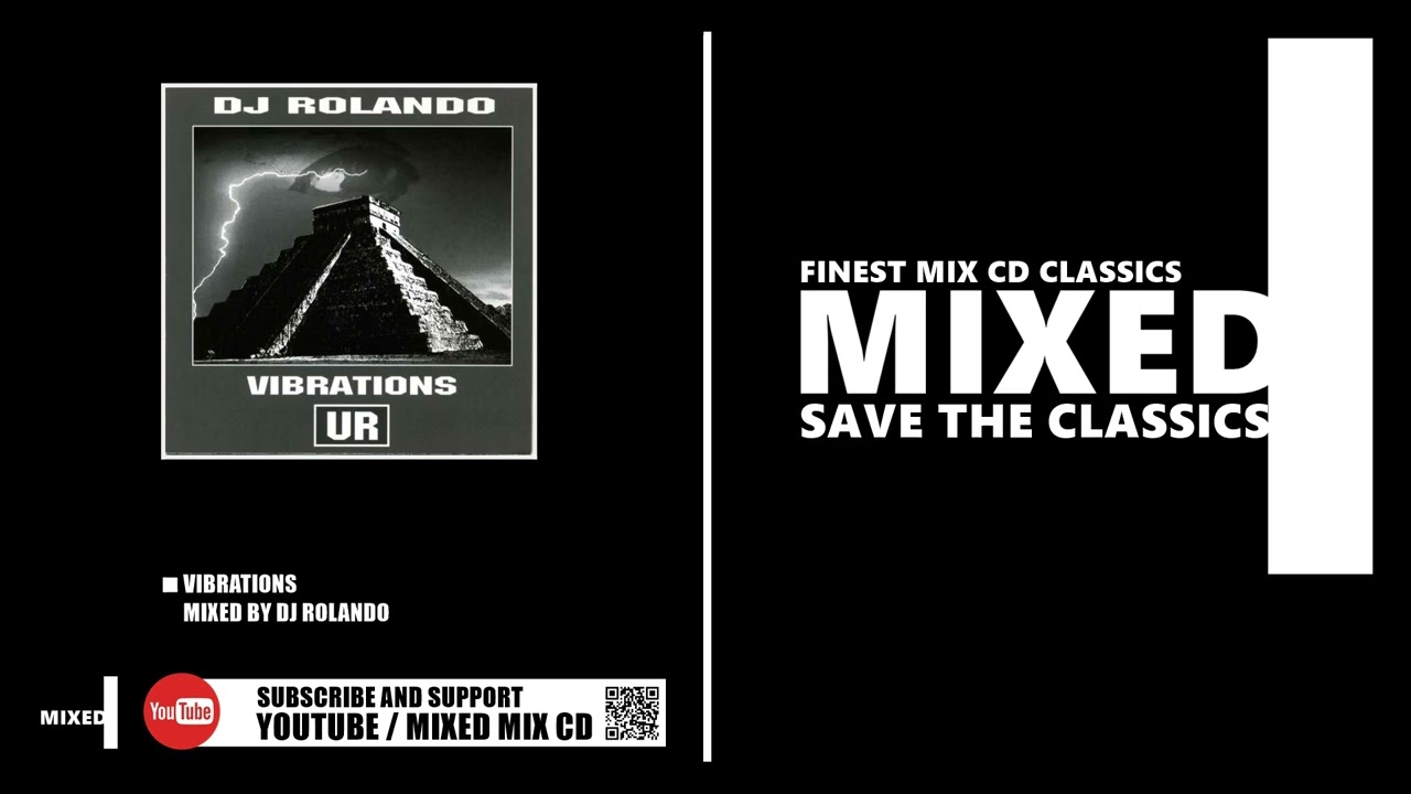 Vibrations / Mixed by DJ Rolando (CD 2002)