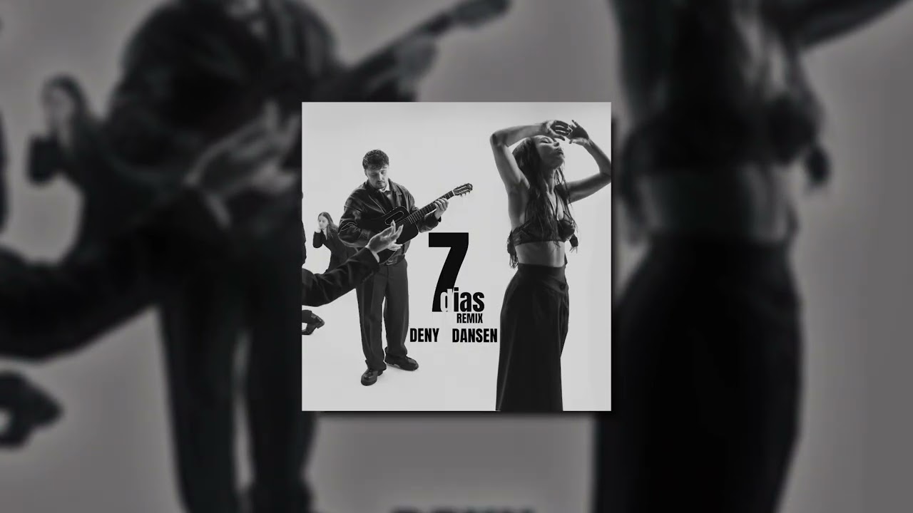 DENY, Dansen - 7 Dias (Remix)