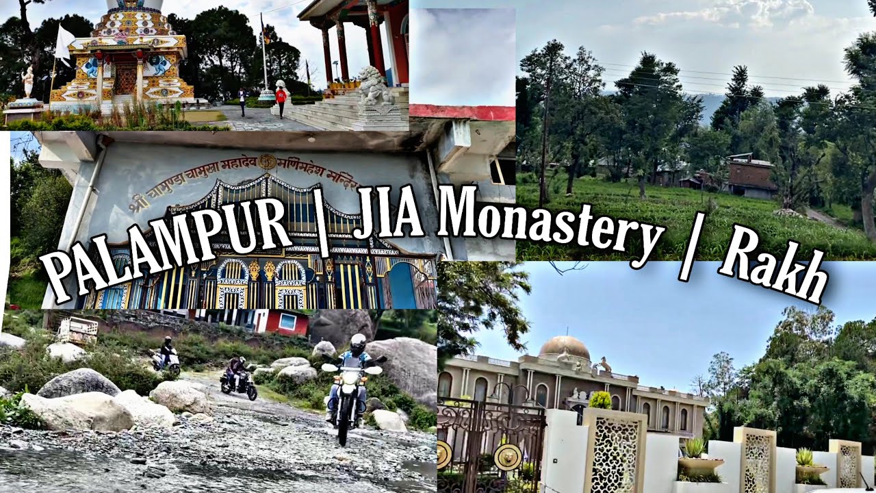 PALAMPUR TOURISM || Jia Monastery || Rakh Village || HIMACHAL PRADESH || Travel vlog