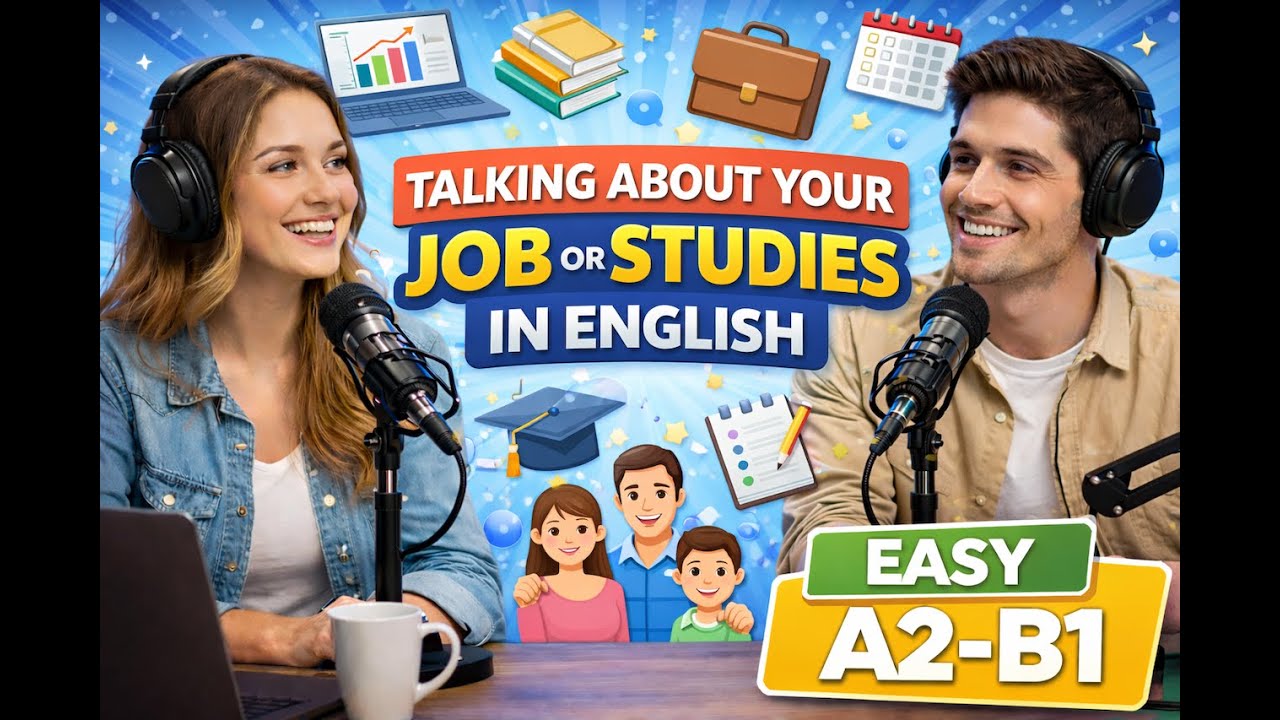 Learn English: Talking About Your Job or Studies | Practical English Podacst