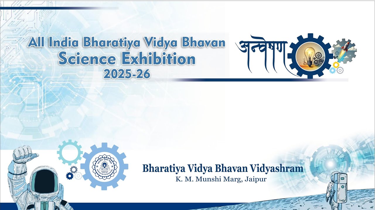 All India Bharatiya Vidya Bhavan Science Exhibition 23 April 2025