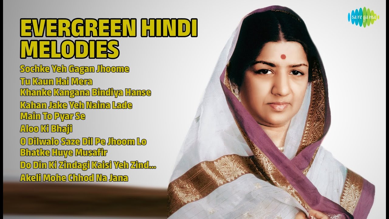 सदाबहार नगमें | Lata Mangeshkar Songs | Sochke Yeh Gagan Jhoome | Tu Kaun Hai Mera