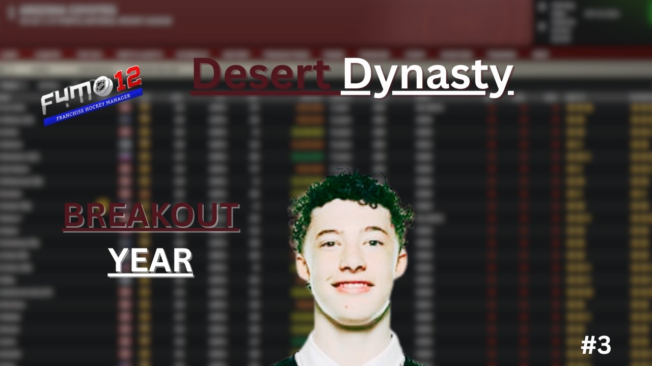 FHM12 | Desert Dynasty EP3| Year Three