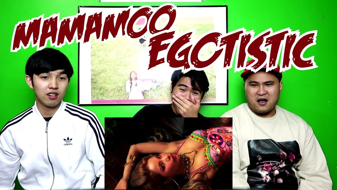MAMAMOO - EGOTISTIC MV REACTION (FUNNY FANBOYS)