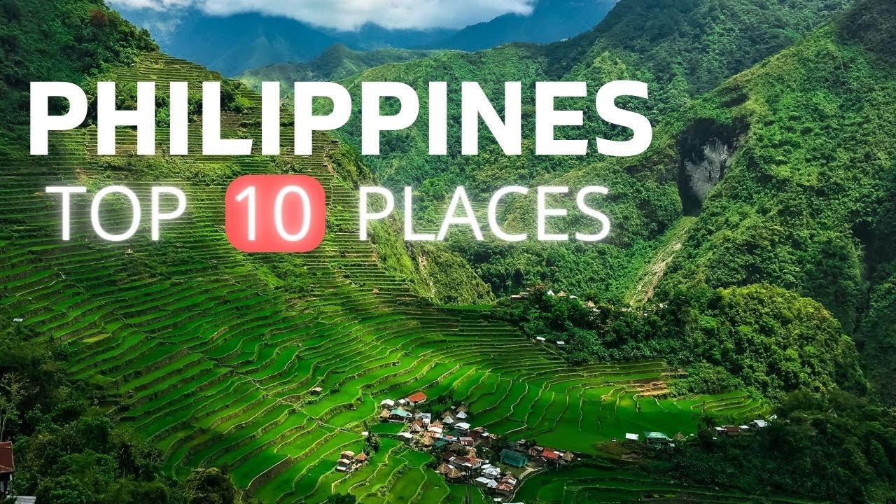 Philippines: 10 Best Places to Visit