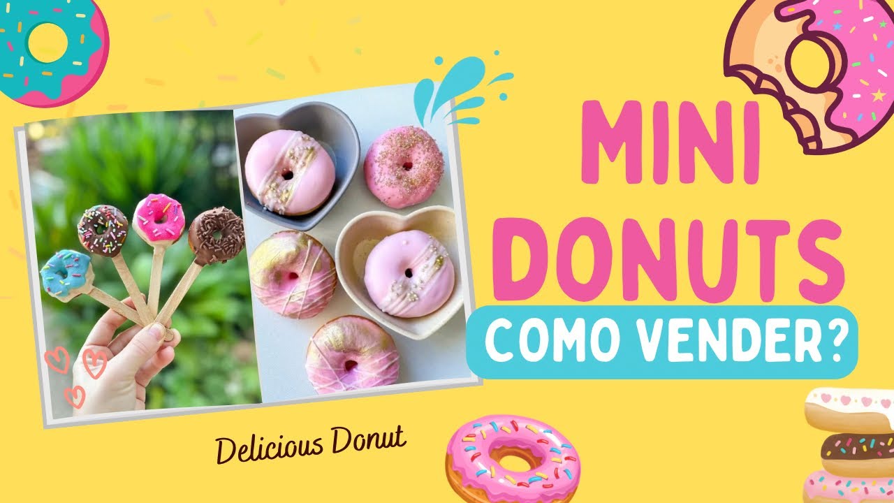 Mini donuts, como vender?
