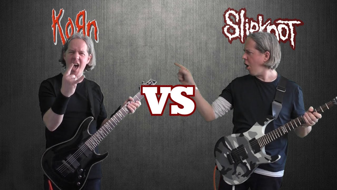 Korn VS Slipknot (Guitar Riffs Battle)