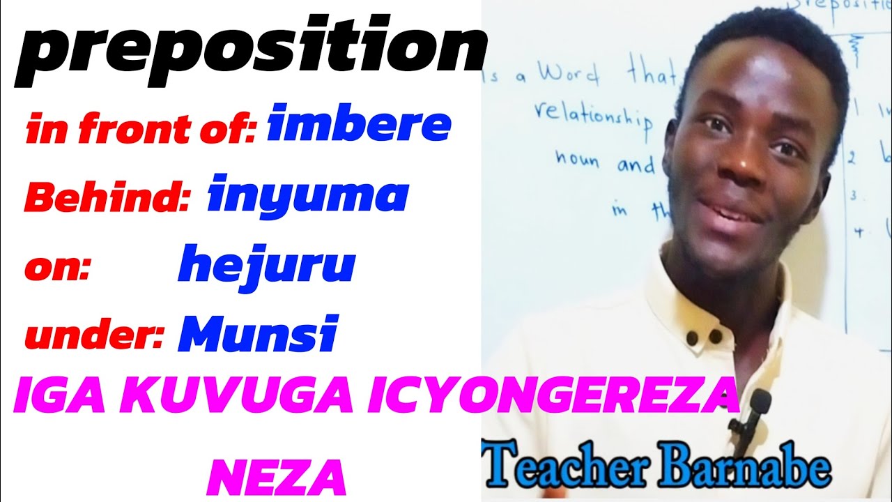 Class 19a: koresha neza Preposition mu kinyarwanda #english#rwandayacutv #englishlanguage 