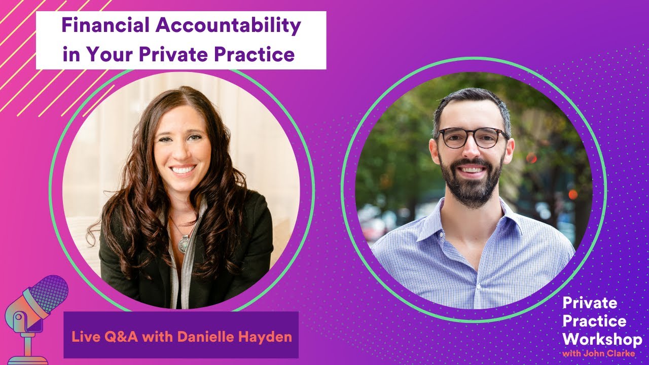 Financial Accountability in Your Private Practice