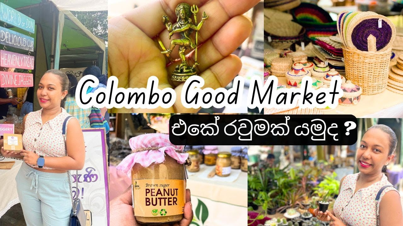 Good Market Colombo | Racecourse | Saturday Market | Sinhala Youtuber | Food and Drinks | Sri Lanka