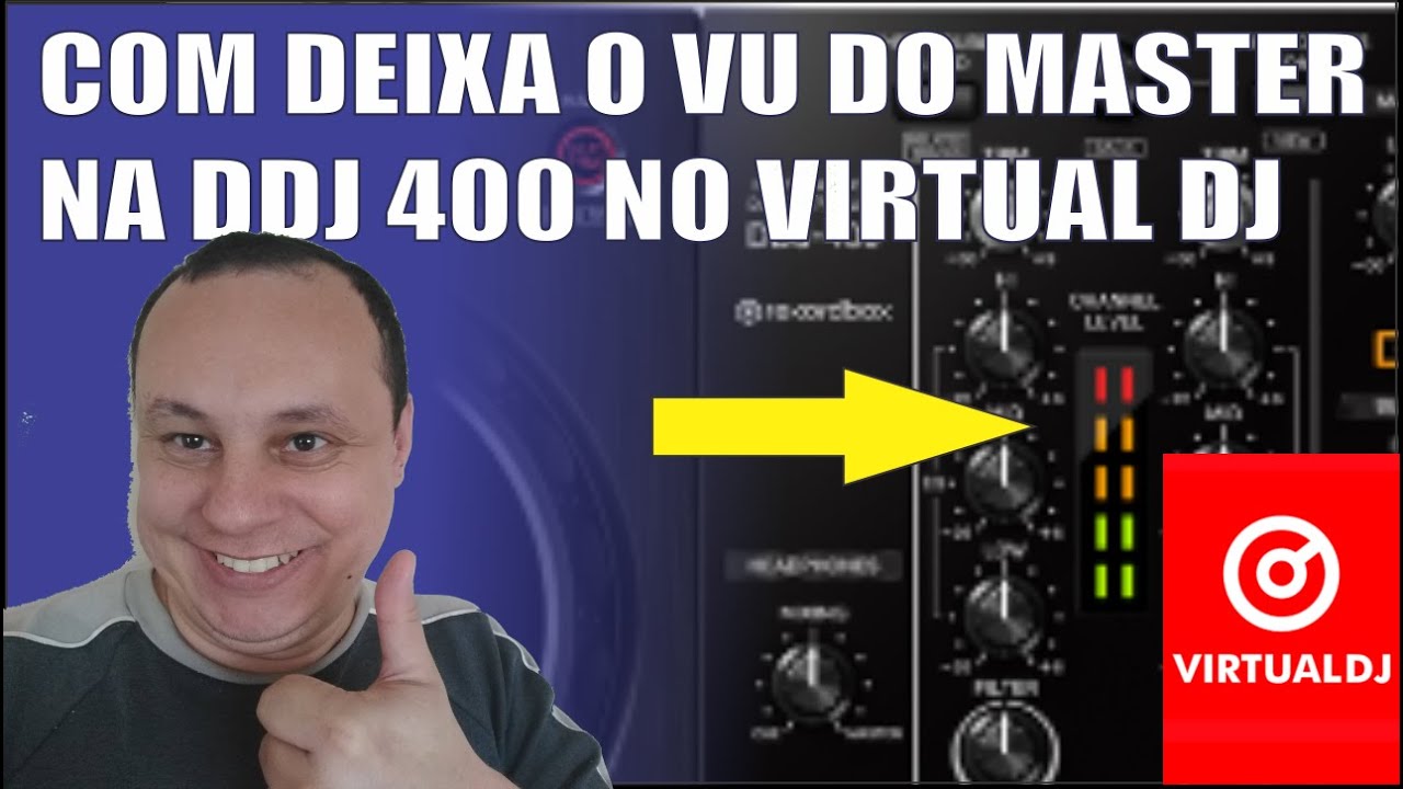 🎧🔊🎚 COM DEIXA O VU DO MASTTER NA DDJ 400 NO VIRTUAL DJ 8