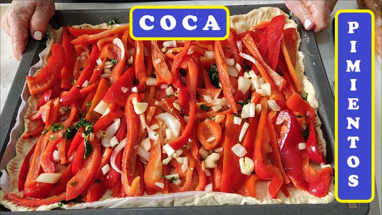 ✅ Cómo Hacer COCA de PIMIENTOS ROJOS ( Típica de MALLORCA )