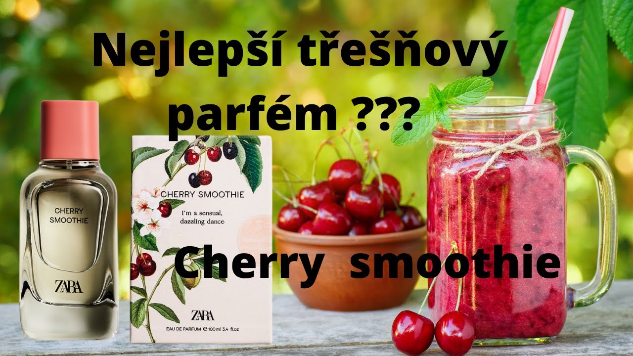 Zara - Cherry Smoothie