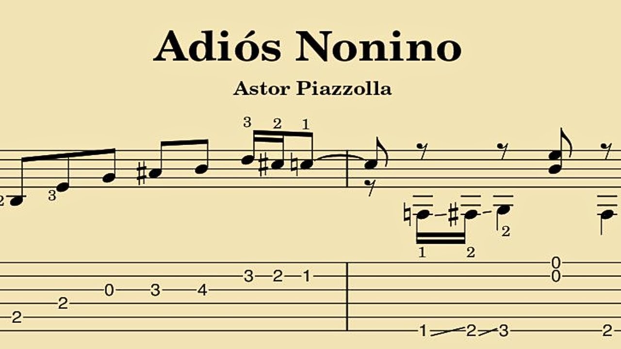 Adiós Nonino - Astor Piazzolla (Tablatura)