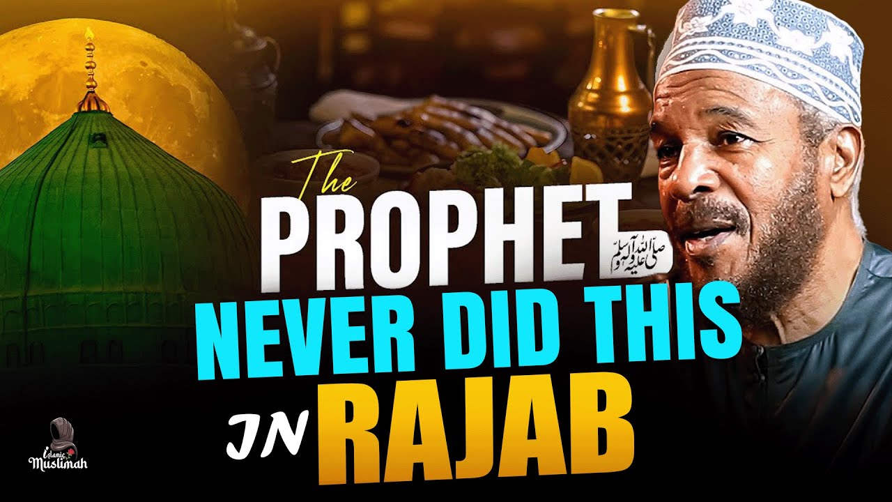 Rajab: Sunnah or Bid&lsquo;ah? - Dr. Bilal Philips Explains
