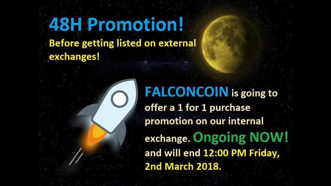 FALCONCOIN 48 HOUR PROMOTION