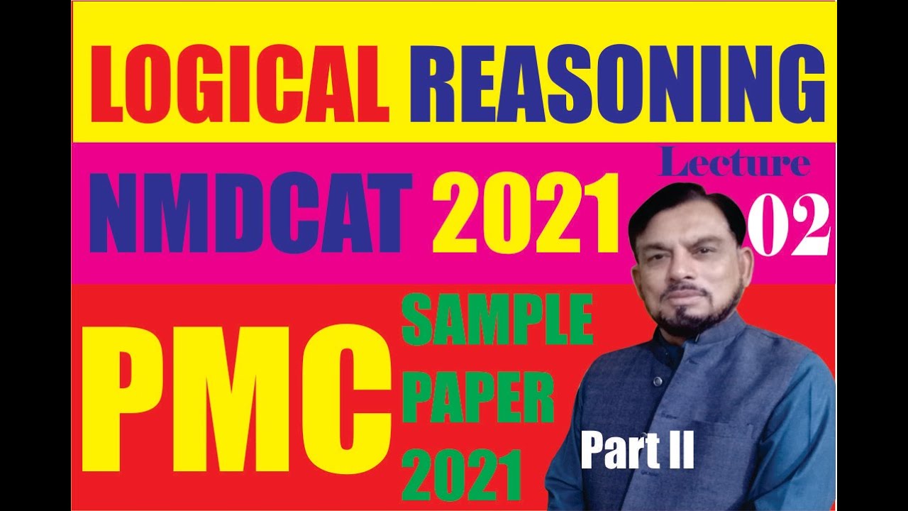 Образец билета PMC 2021 (часть II) Логическое мышление | Лекция 02 | NMDCAT 2021