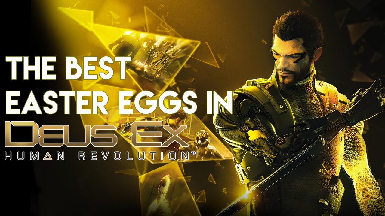 The Best Easter Eggs In Deus Ex: Human Revolution